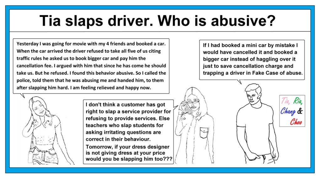 Tia slaps a driver Who is abusive?