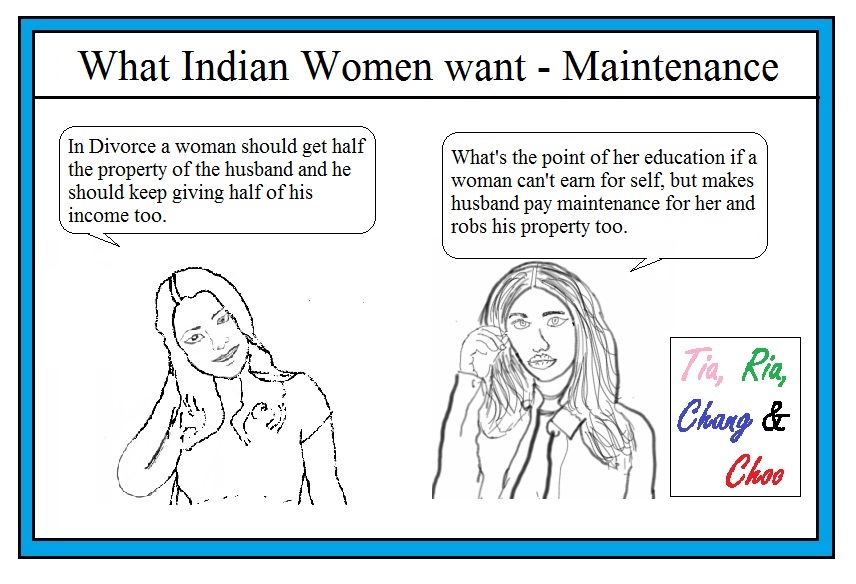 What Indian Women want - Maintenance